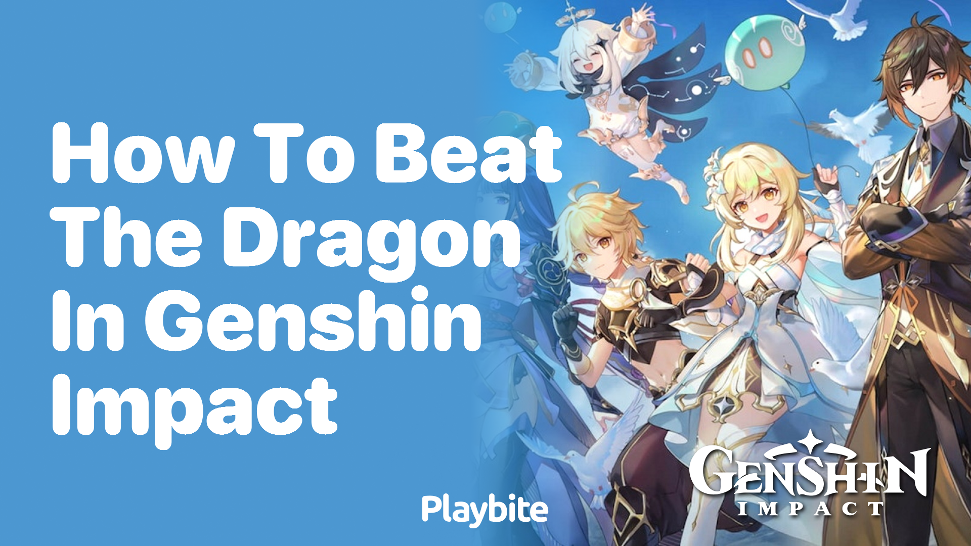 How to Beat the Dragon in Genshin Impact: A Simple Guide