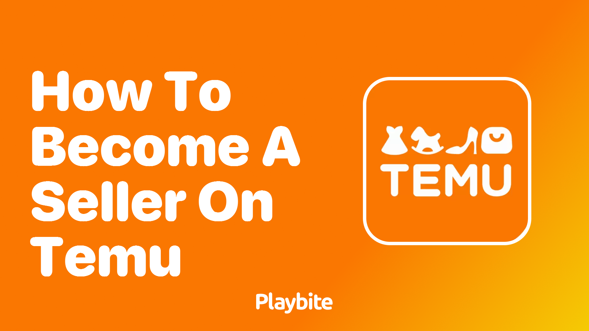 How to Become a Seller on Temu