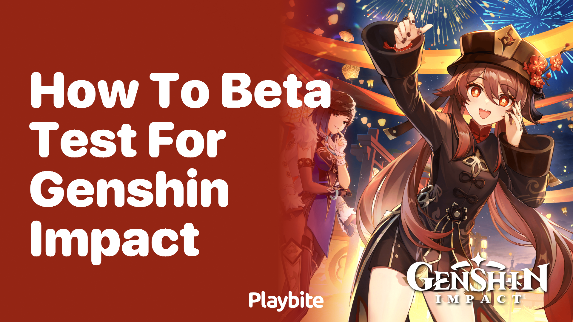 How to Become a Beta Tester for Genshin Impact
