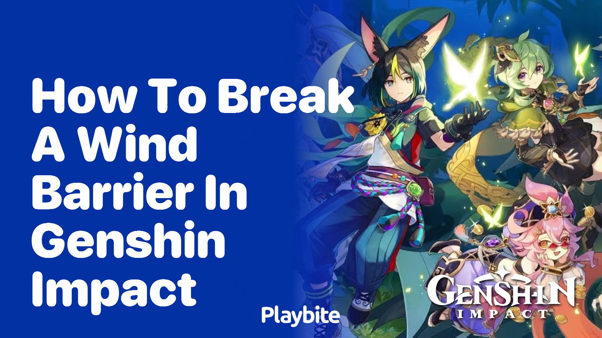 How to Break a Wind Barrier in Genshin Impact