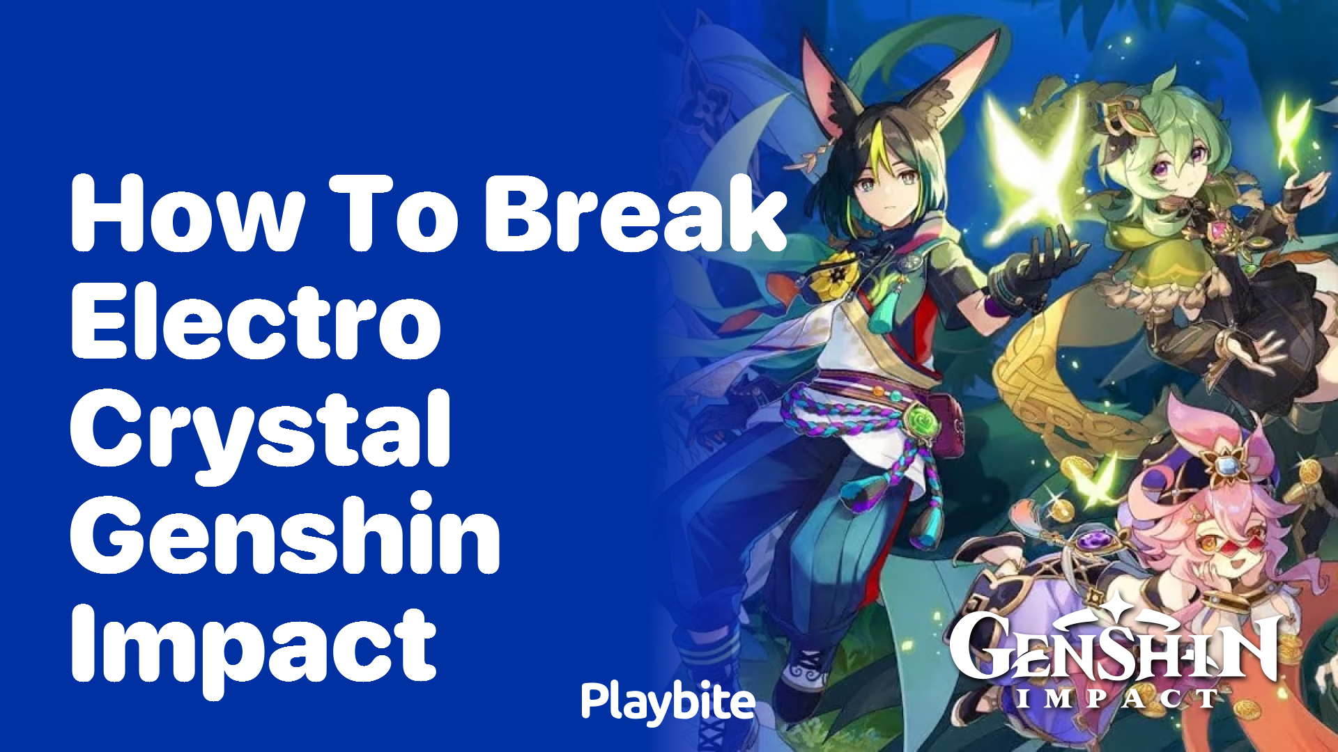 How to Break Electro Crystals in Genshin Impact: A Simple Guide