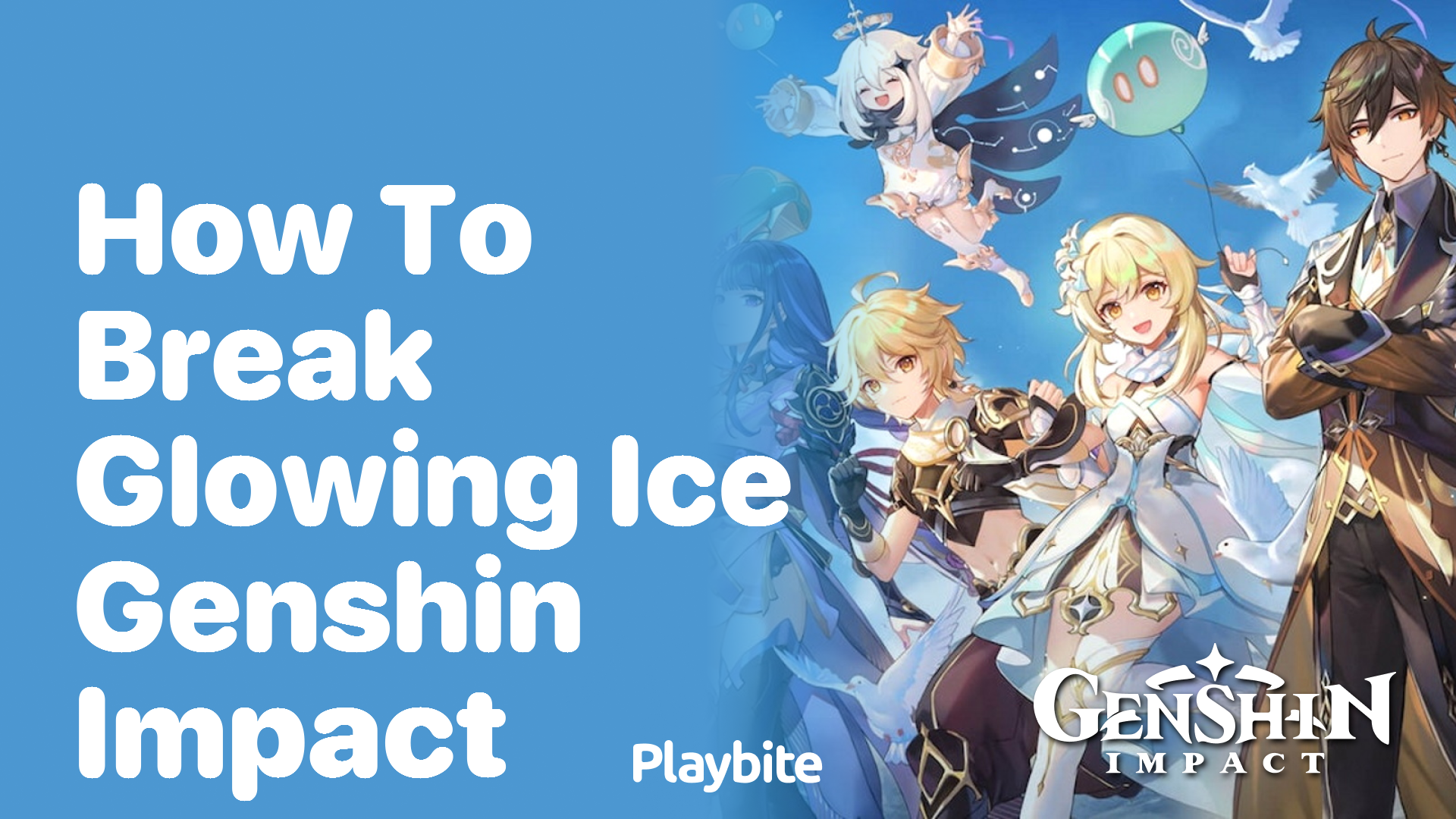 How to Break Glowing Ice in Genshin Impact