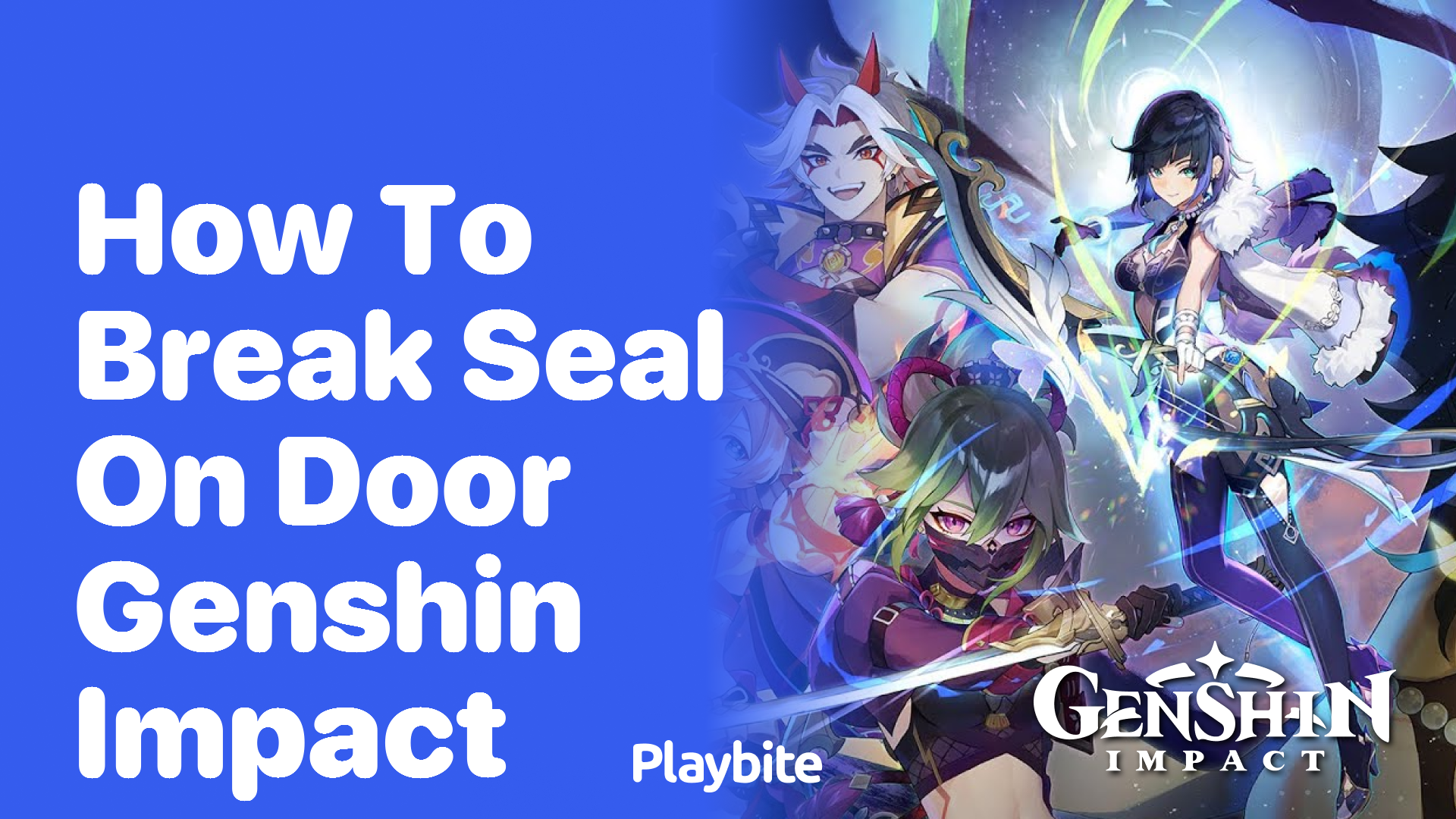 How to Break the Seal on a Door in Genshin Impact