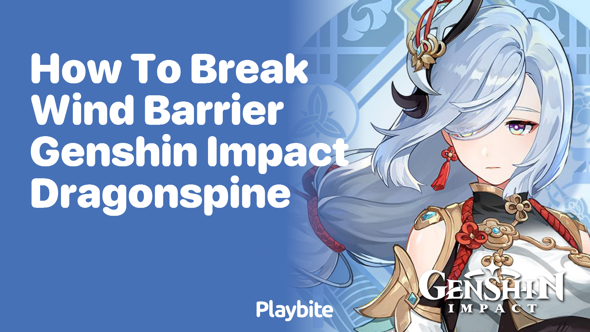 How to Break Wind Barrier in Genshin Impact Dragonspine