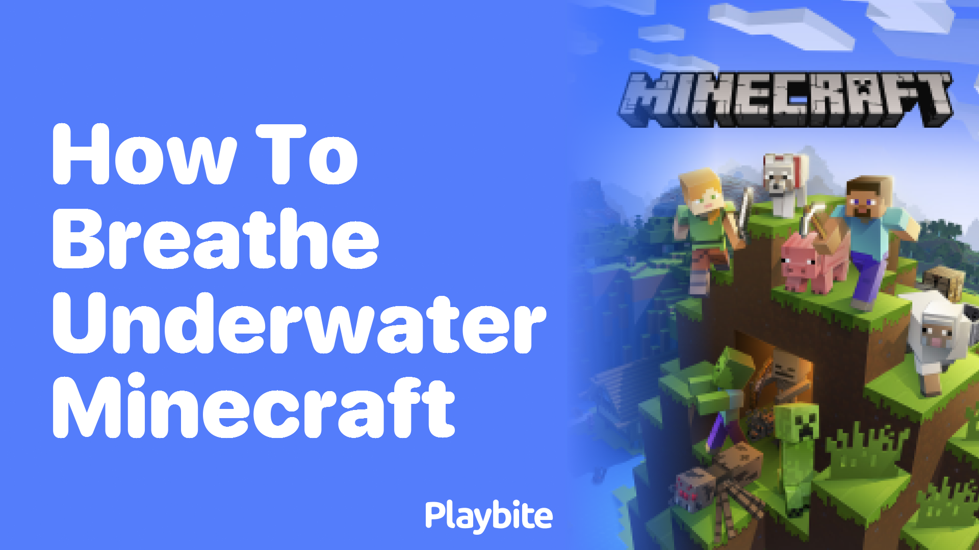 How to Breathe Underwater in Minecraft