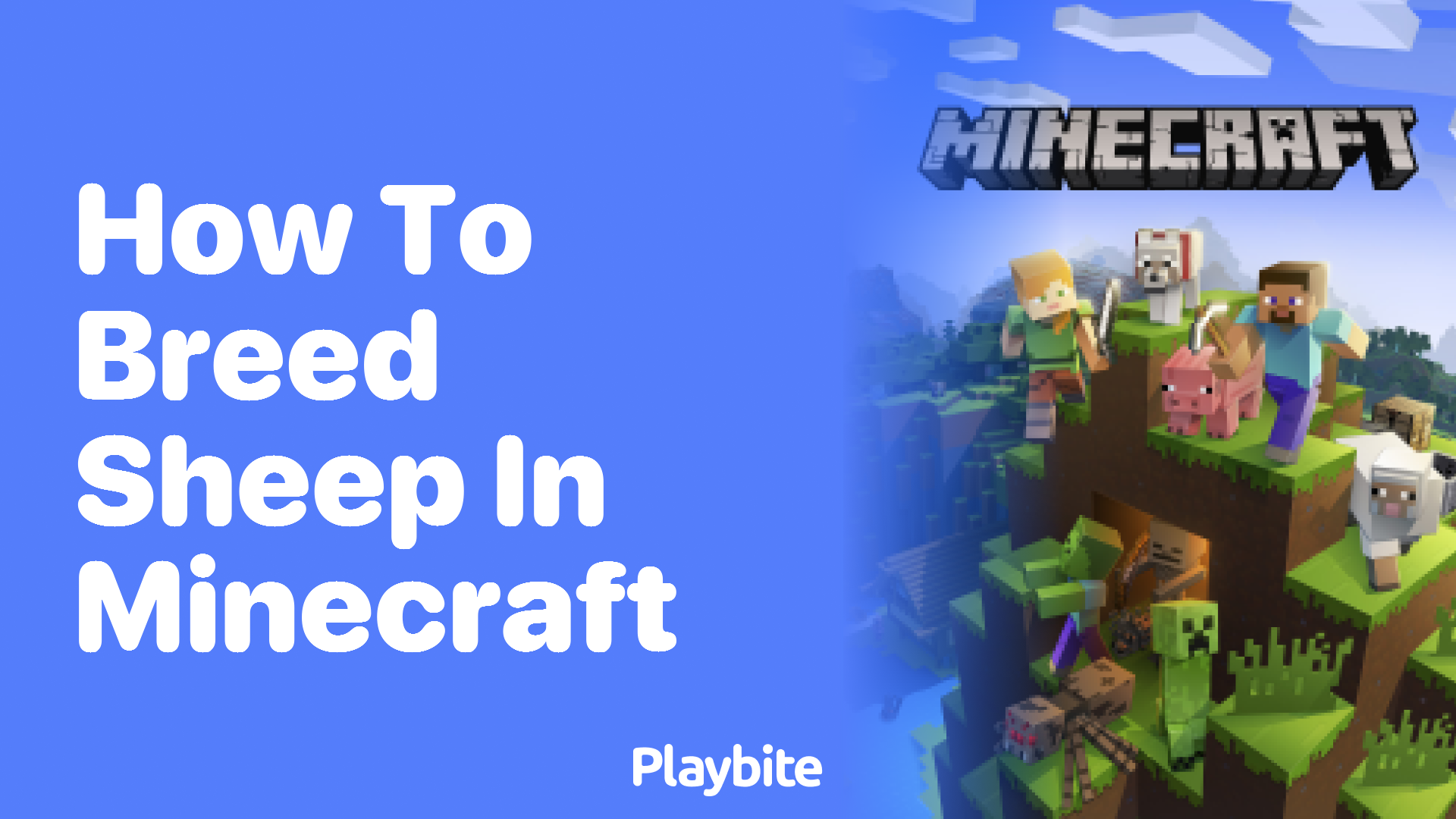 How to Breed Sheep in Minecraft: A Simple Guide