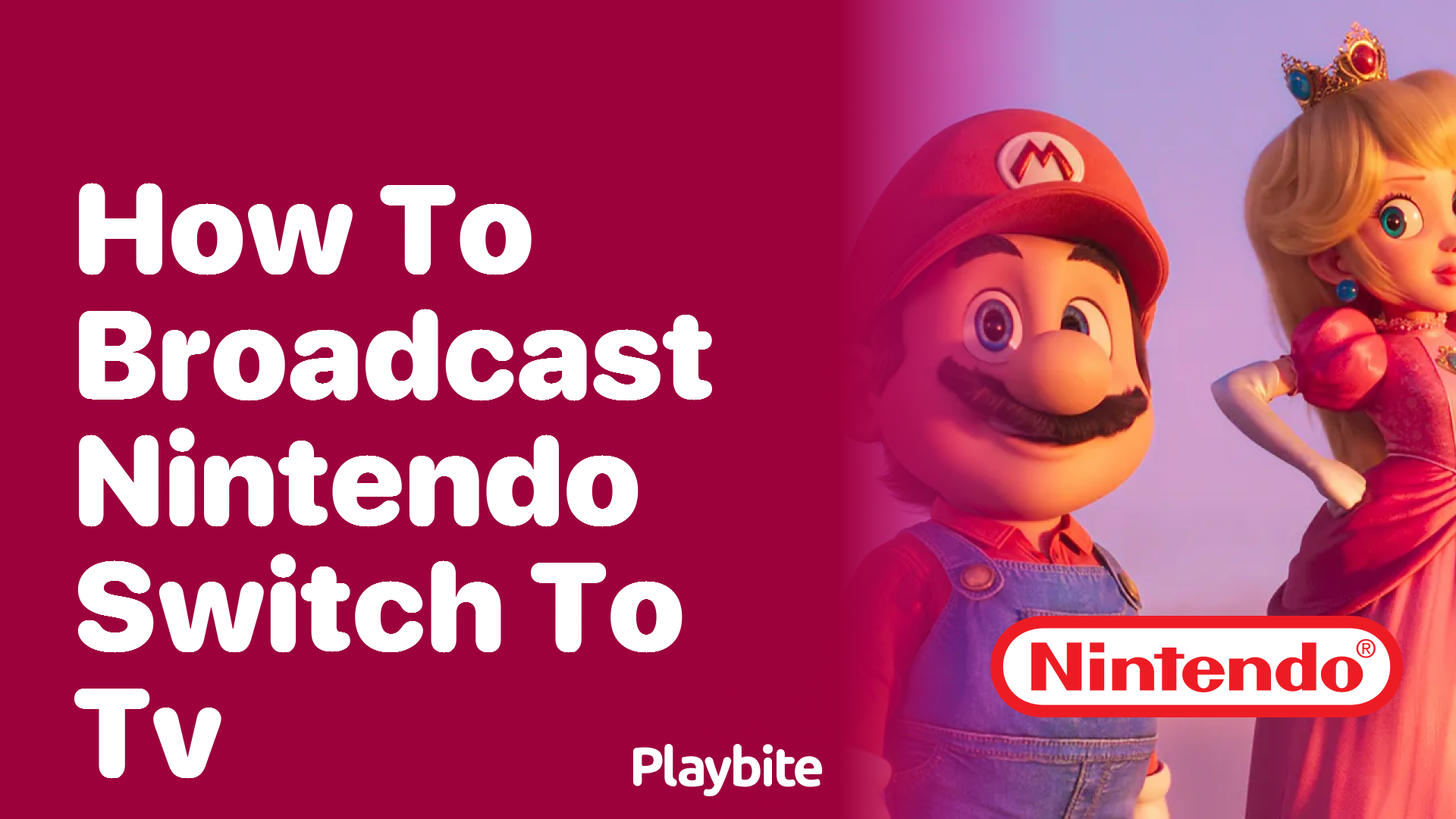 How to Broadcast Your Nintendo Switch to TV