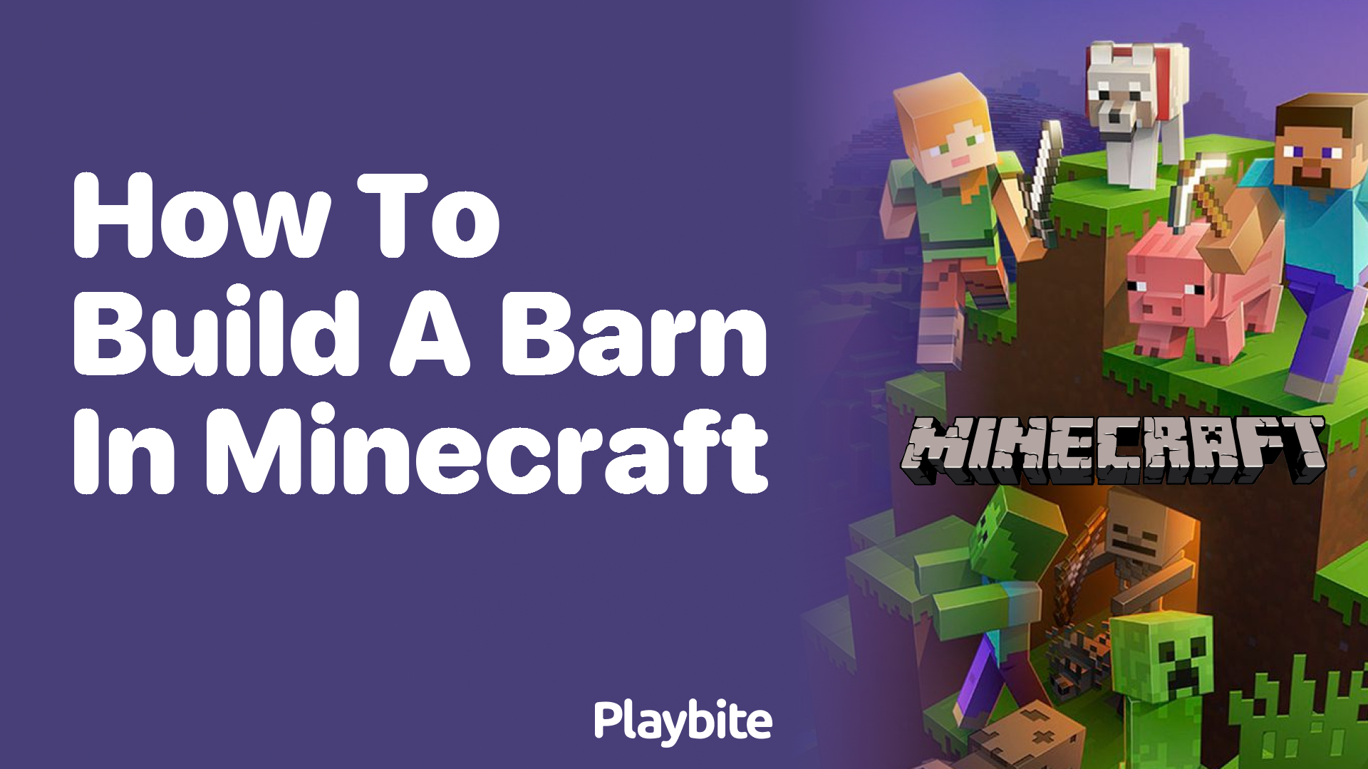 How to Build a Barn in Minecraft