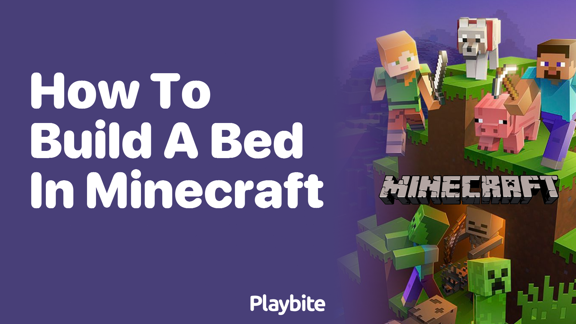 How to Build a Bed in Minecraft: A Fun Guide for Beginners