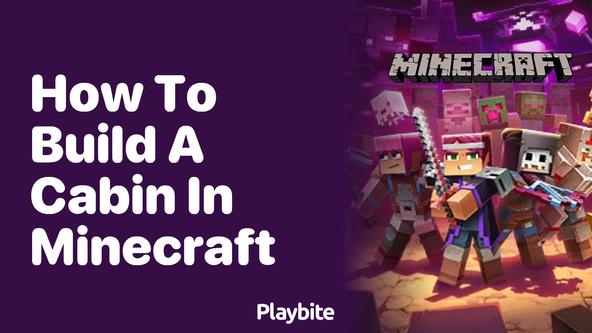 How to Build a Cabin in Minecraft