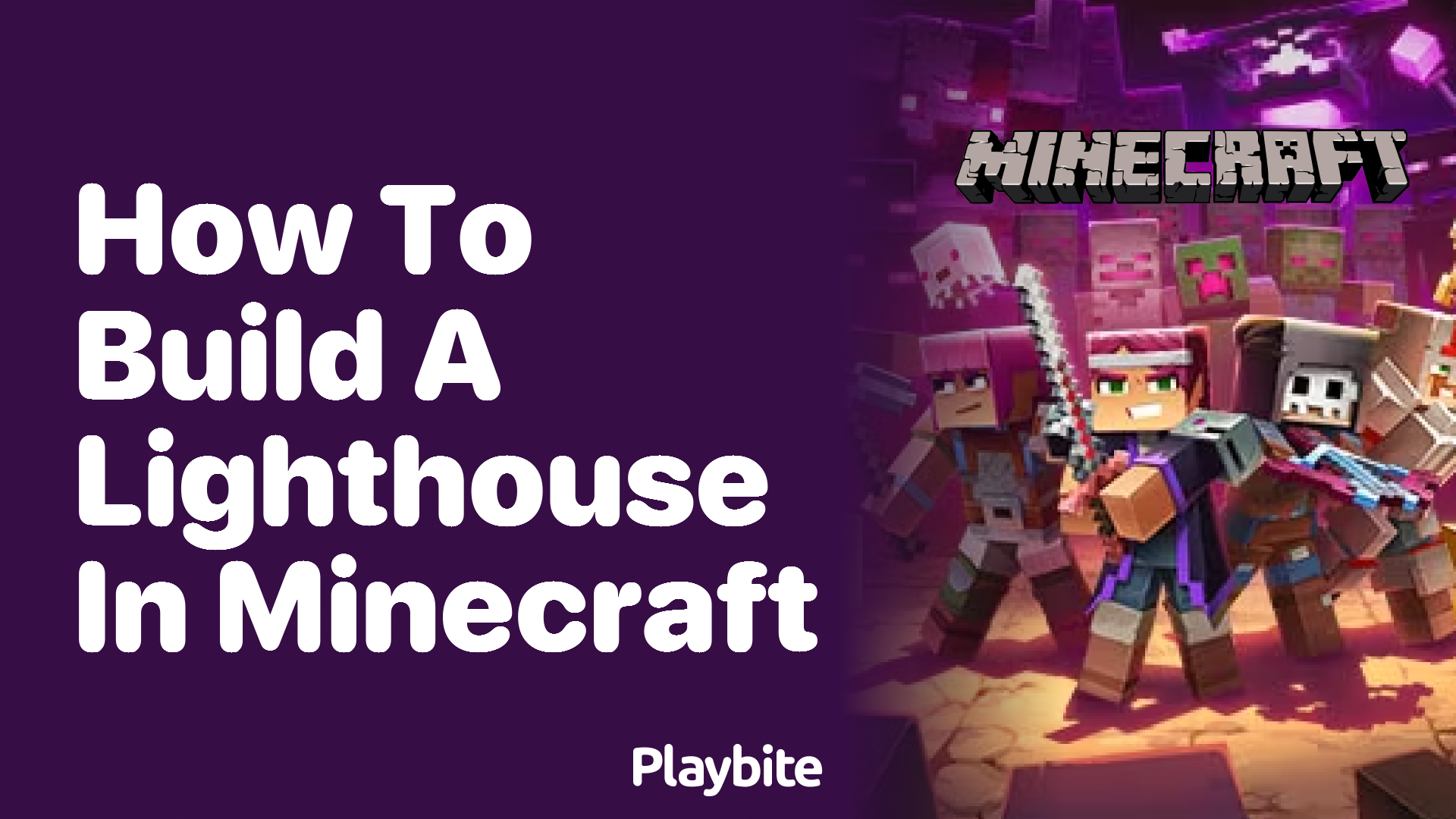 How to Build a Lighthouse in Minecraft: A Simple Guide