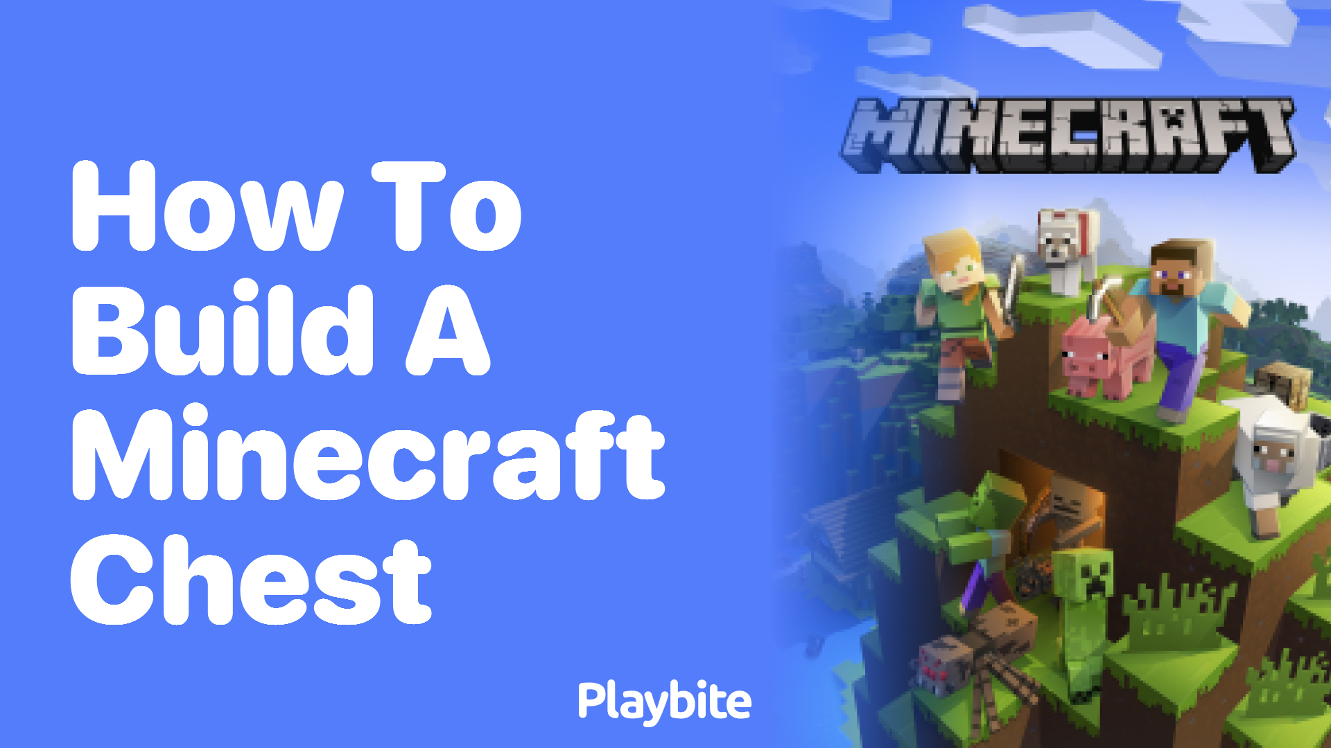 How to Build a Minecraft Chest: A Quick Guide