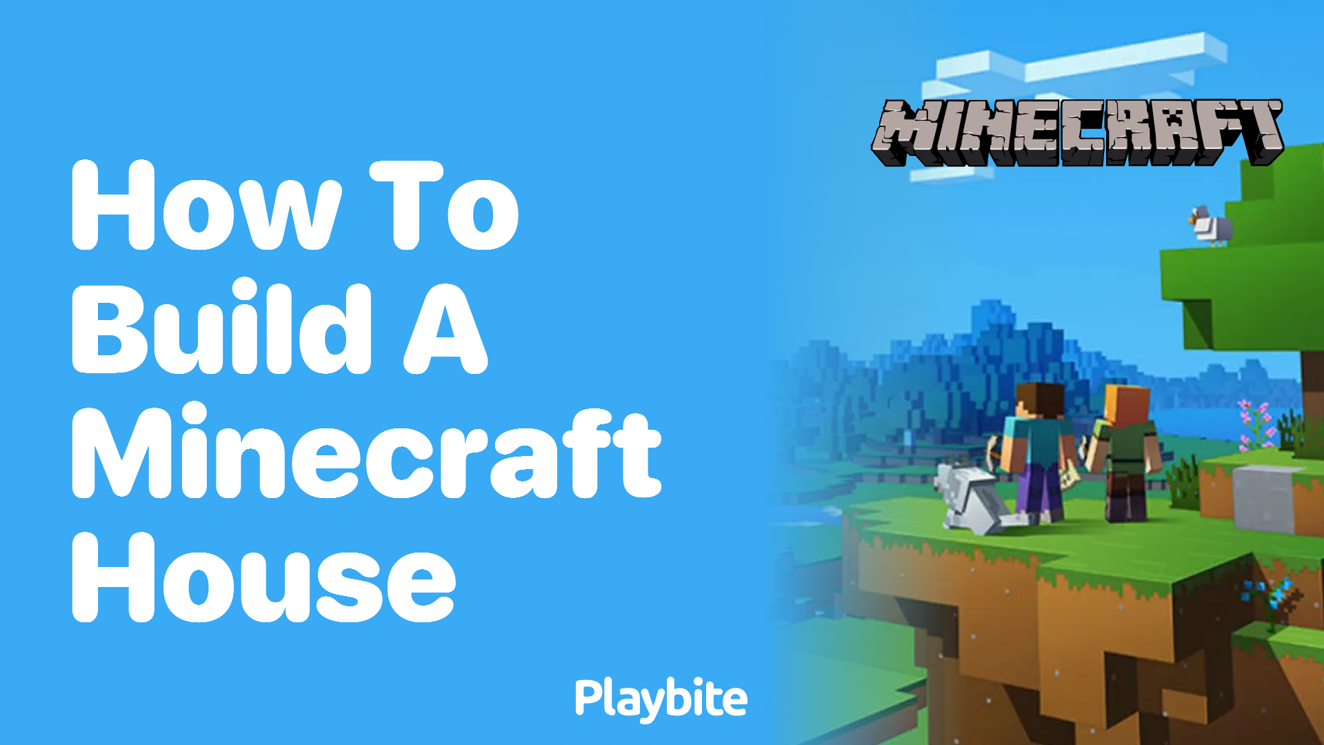 How to Build a Minecraft House: A Beginner’s Guide