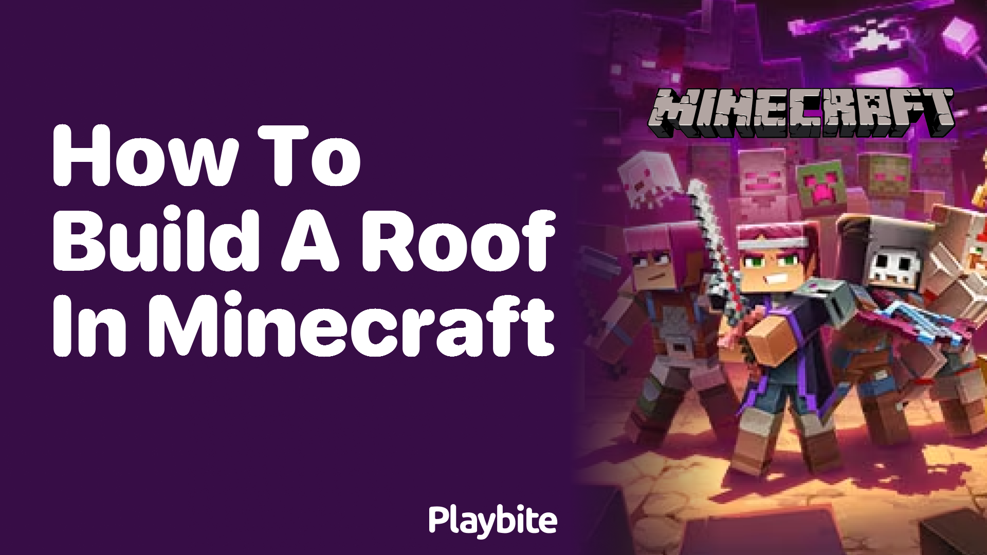 How to Build a Roof in Minecraft: A Fun Guide
