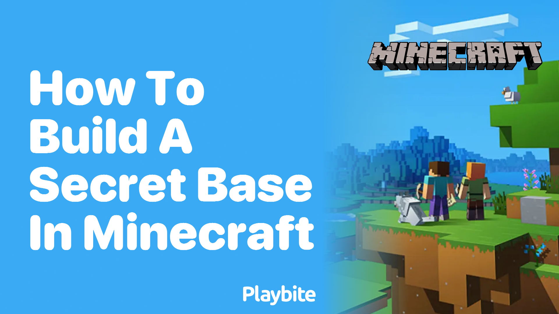 How to Build a Secret Base in Minecraft Playbite