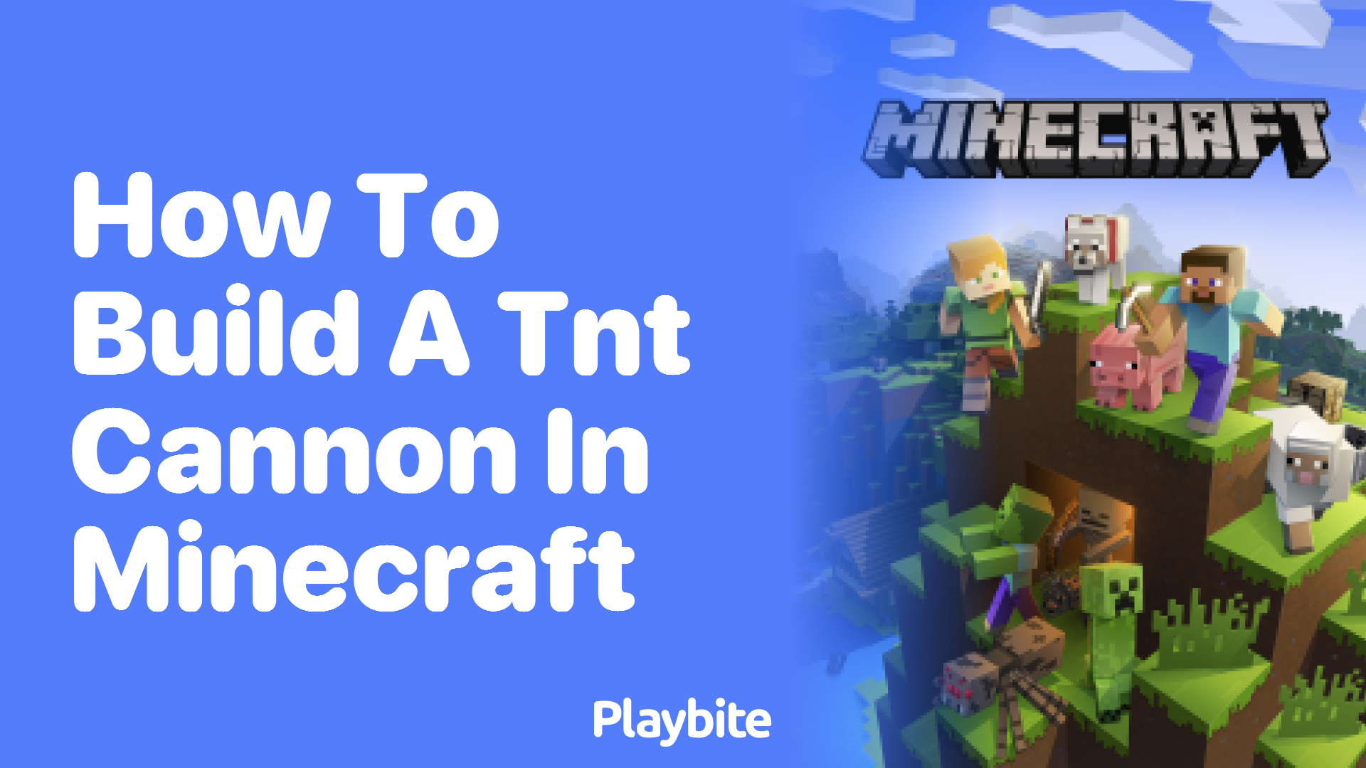 How to Build a TNT Cannon in Minecraft