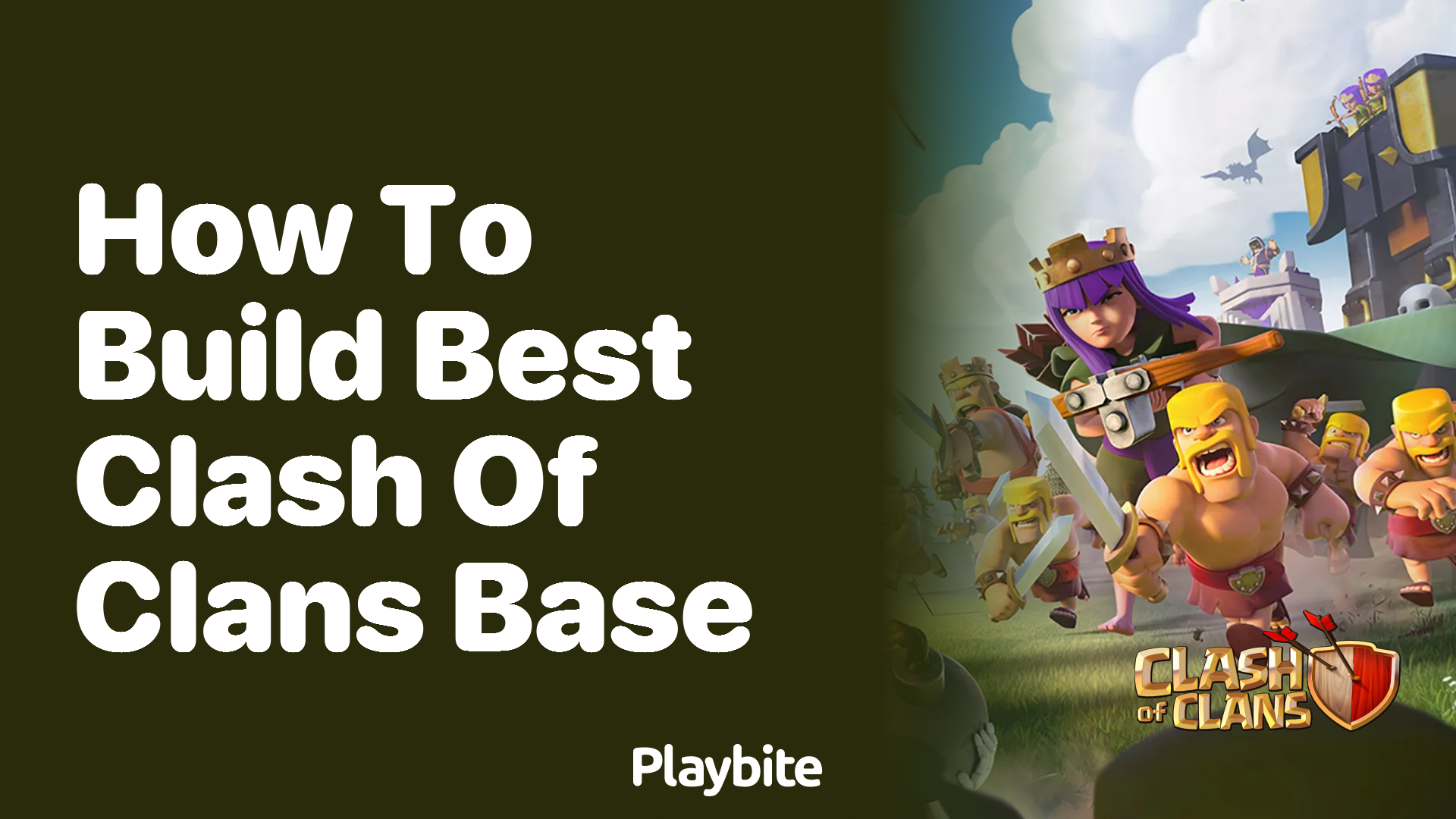 How to Build the Best Clash of Clans Base