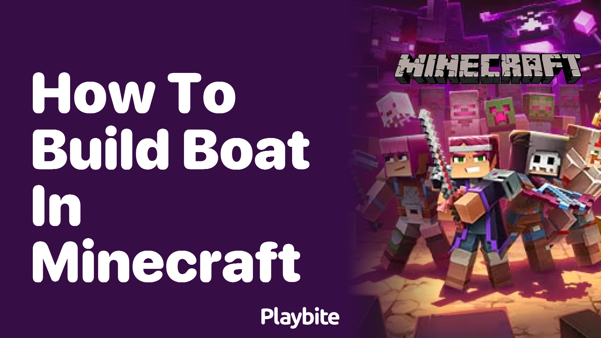 How to Build a Boat in Minecraft