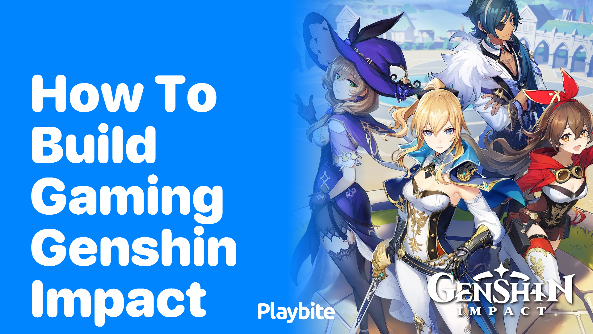 How to Build Your Gaming Skills in Genshin Impact