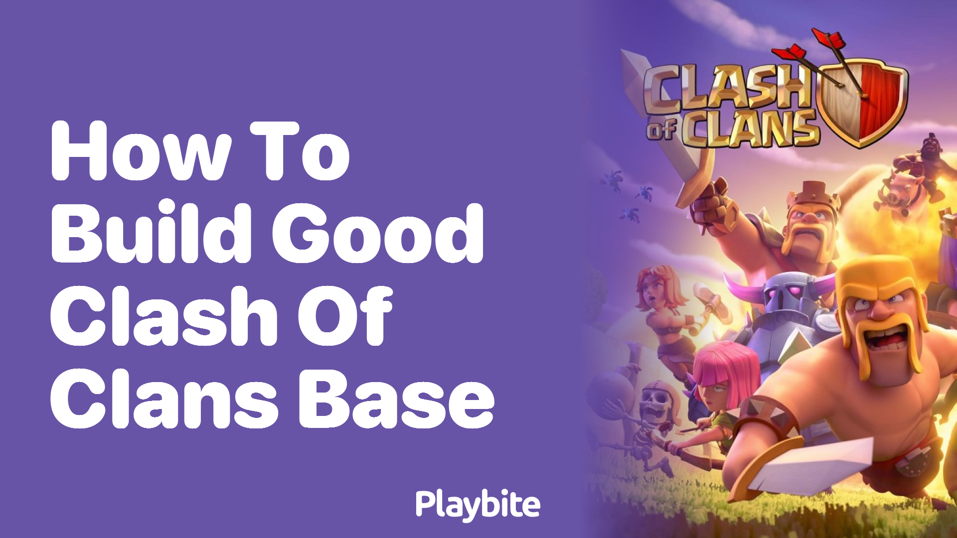 How to Build a Good Clash of Clans Base
