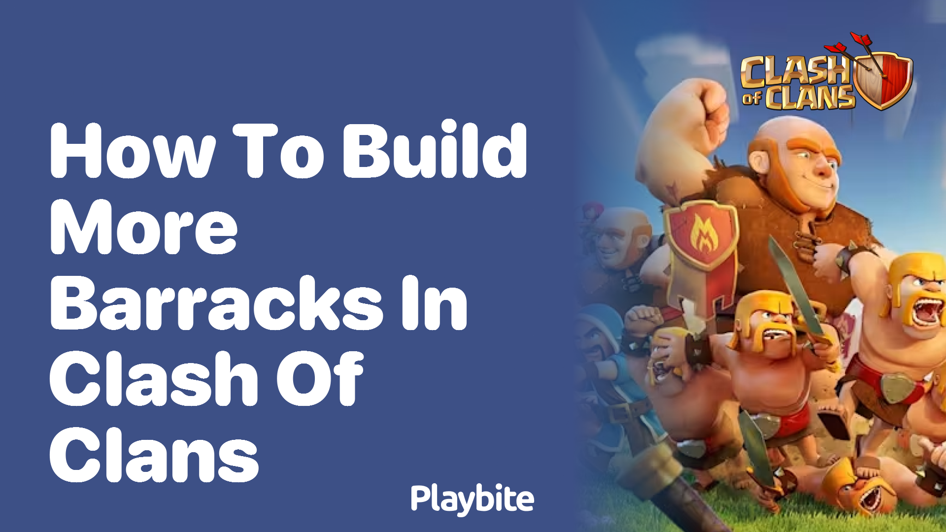 How to Build More Barracks in Clash of Clans