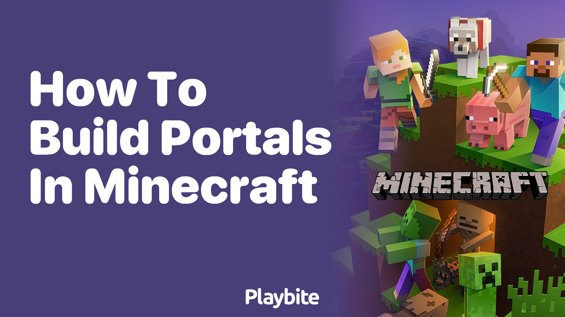 How to Build Portals in Minecraft: A Simple Guide