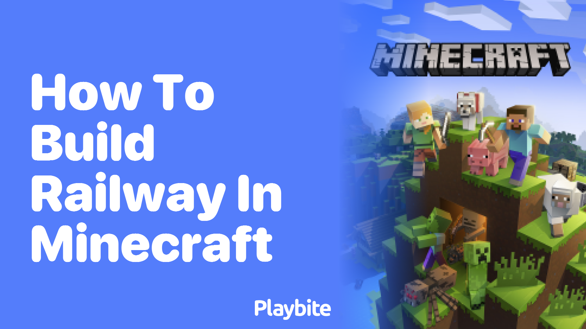 How to Build a Railway in Minecraft