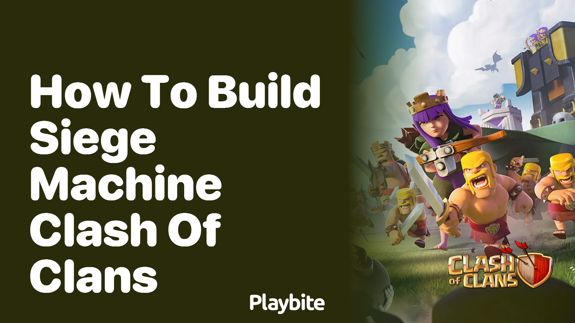 How to Build Siege Machines in Clash of Clans