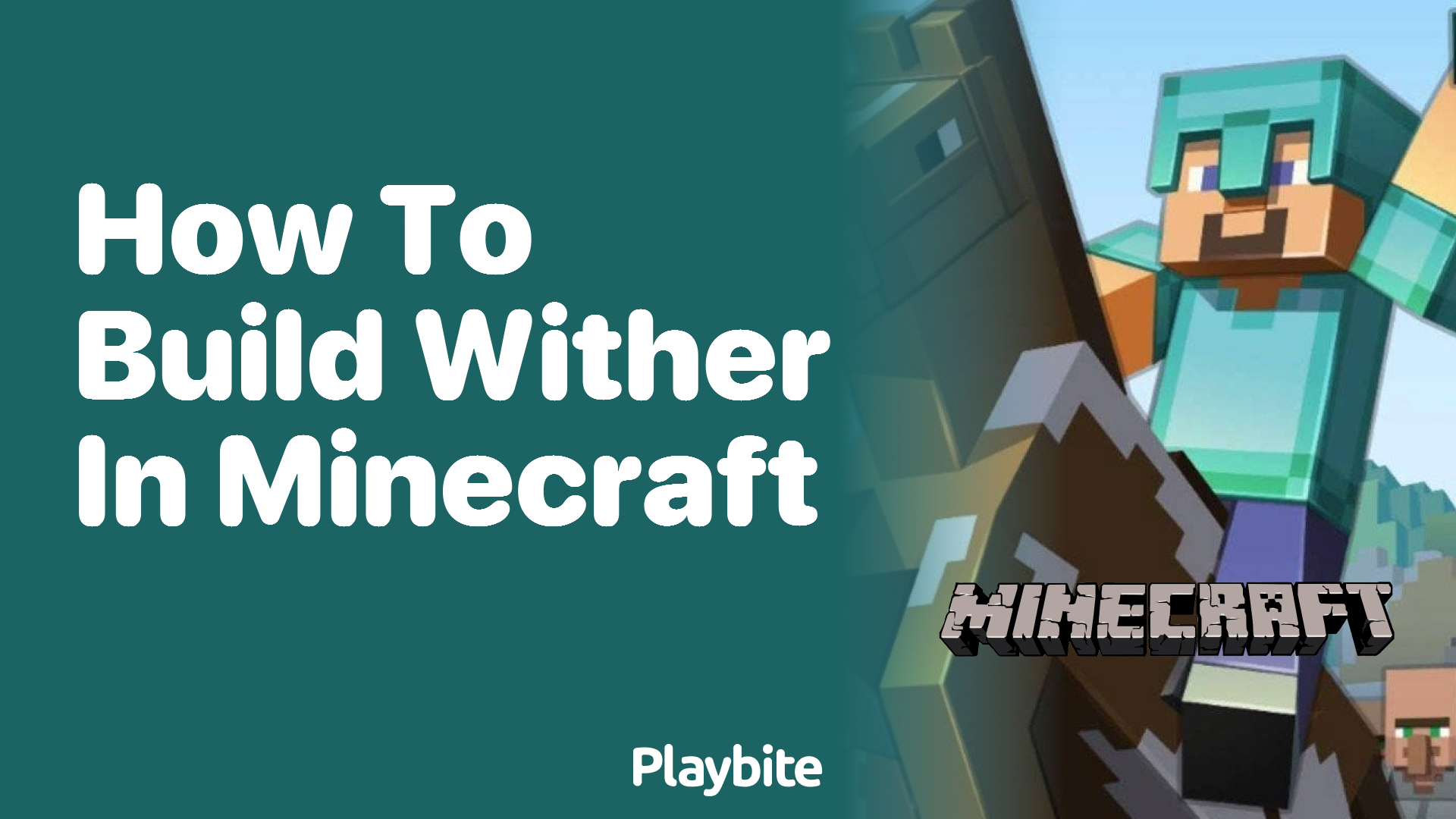 How to Build a Wither in Minecraft
