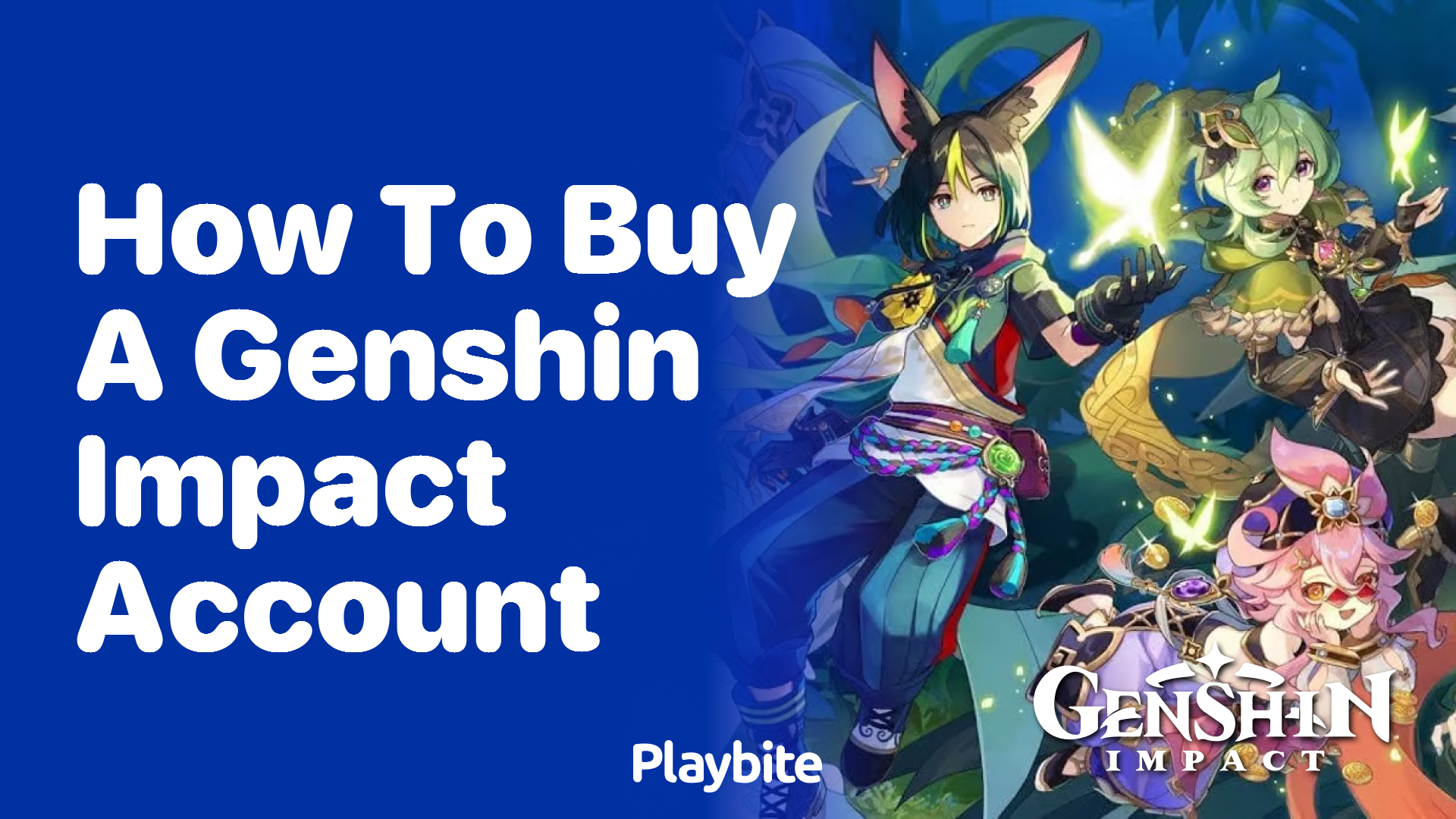 How to Buy a Genshin Impact Account Safely and Legally