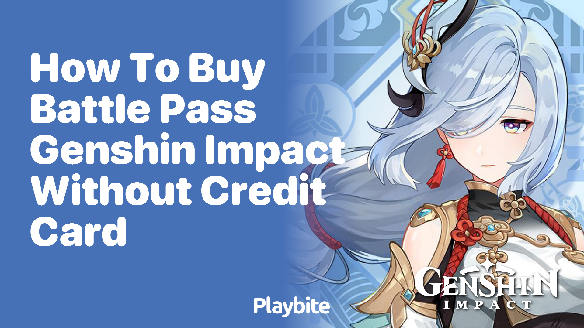 How to Buy the Battle Pass in Genshin Impact Without Using a Credit Card