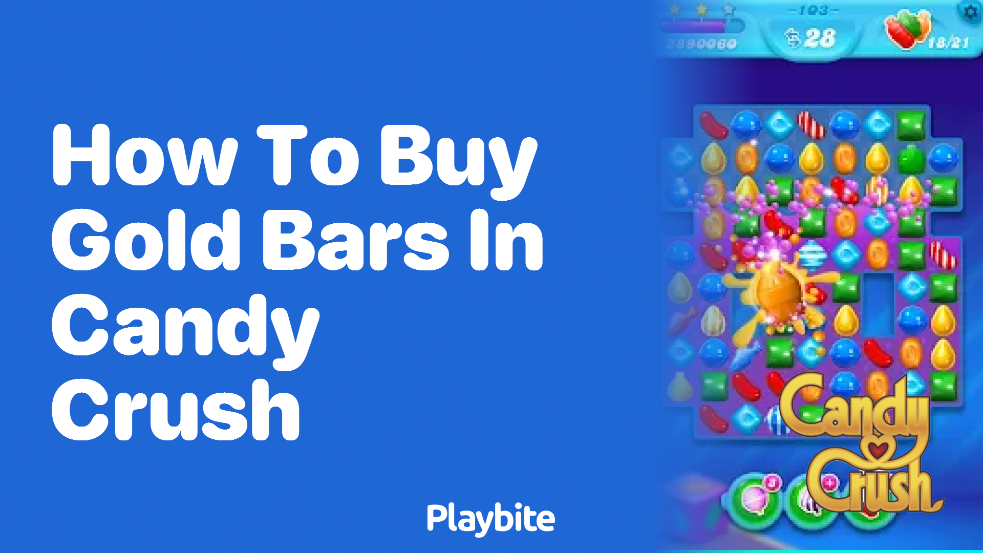 How to Buy Gold Bars in Candy Crush Playbite