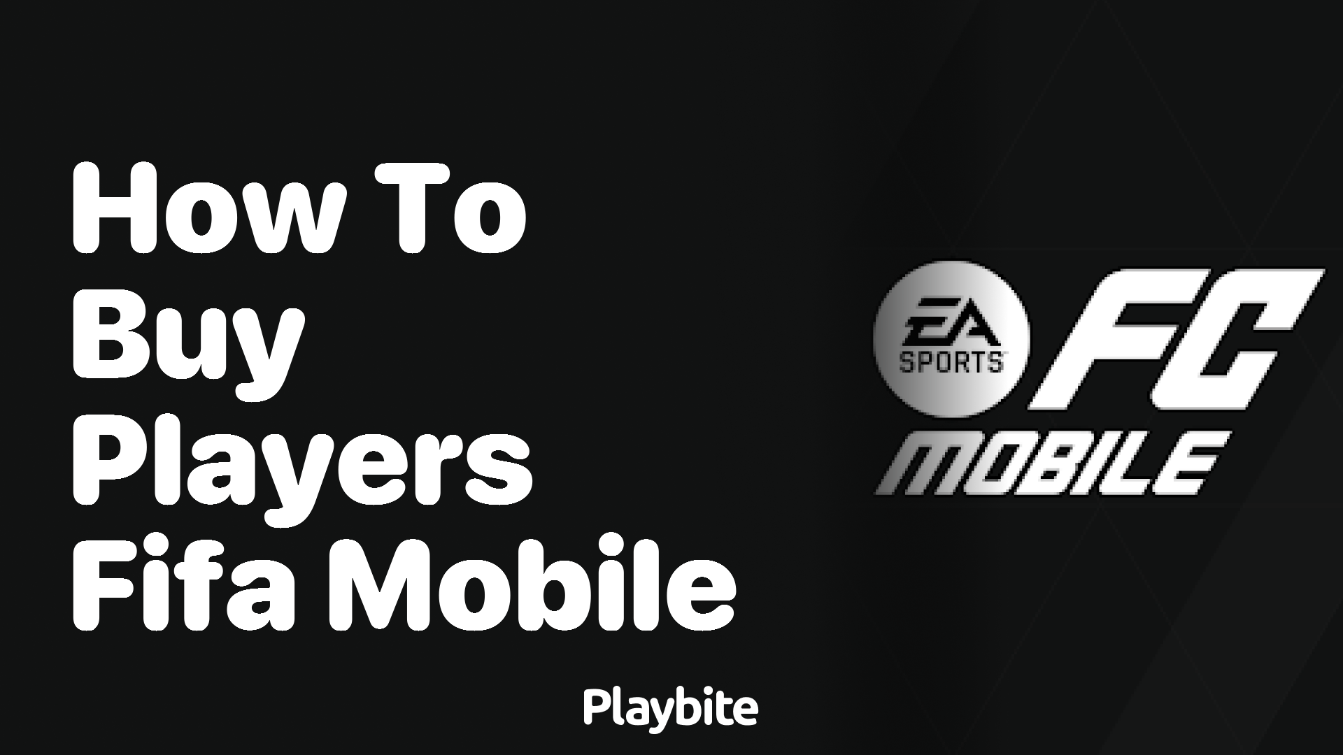 How to Buy Players in FIFA Mobile: A Step-by-Step Guide