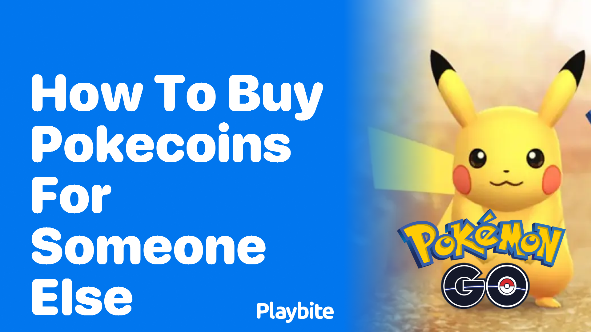 How to Buy PokeCoins for Someone Else in Pokemon GO
