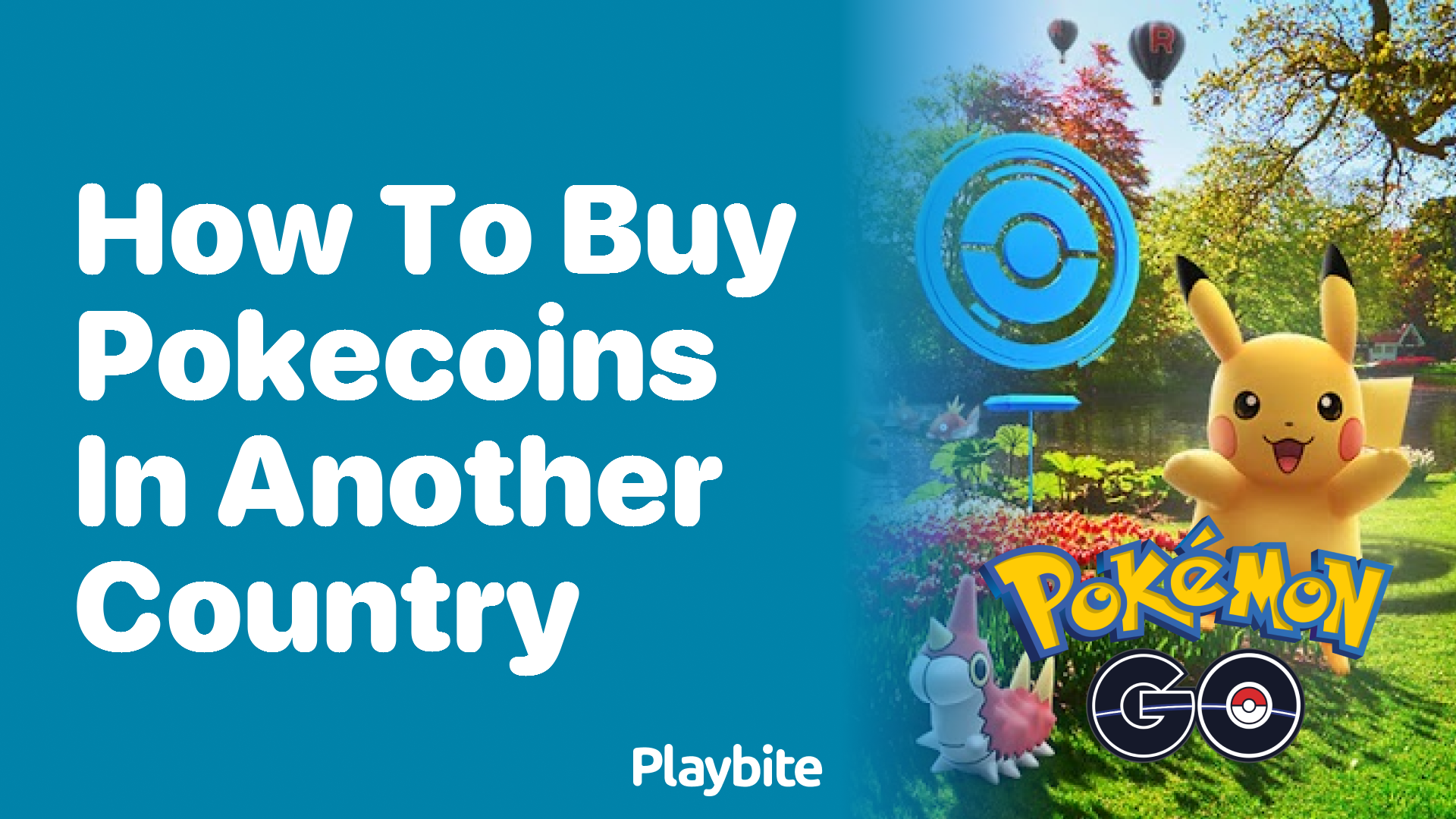 How to Buy PokeCoins in Another Country: A Quick Guide
