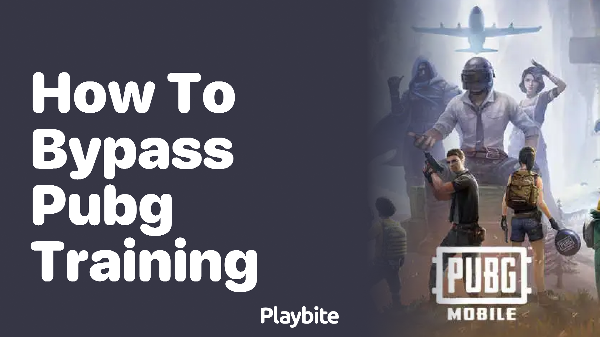 How to Bypass PUBG Training