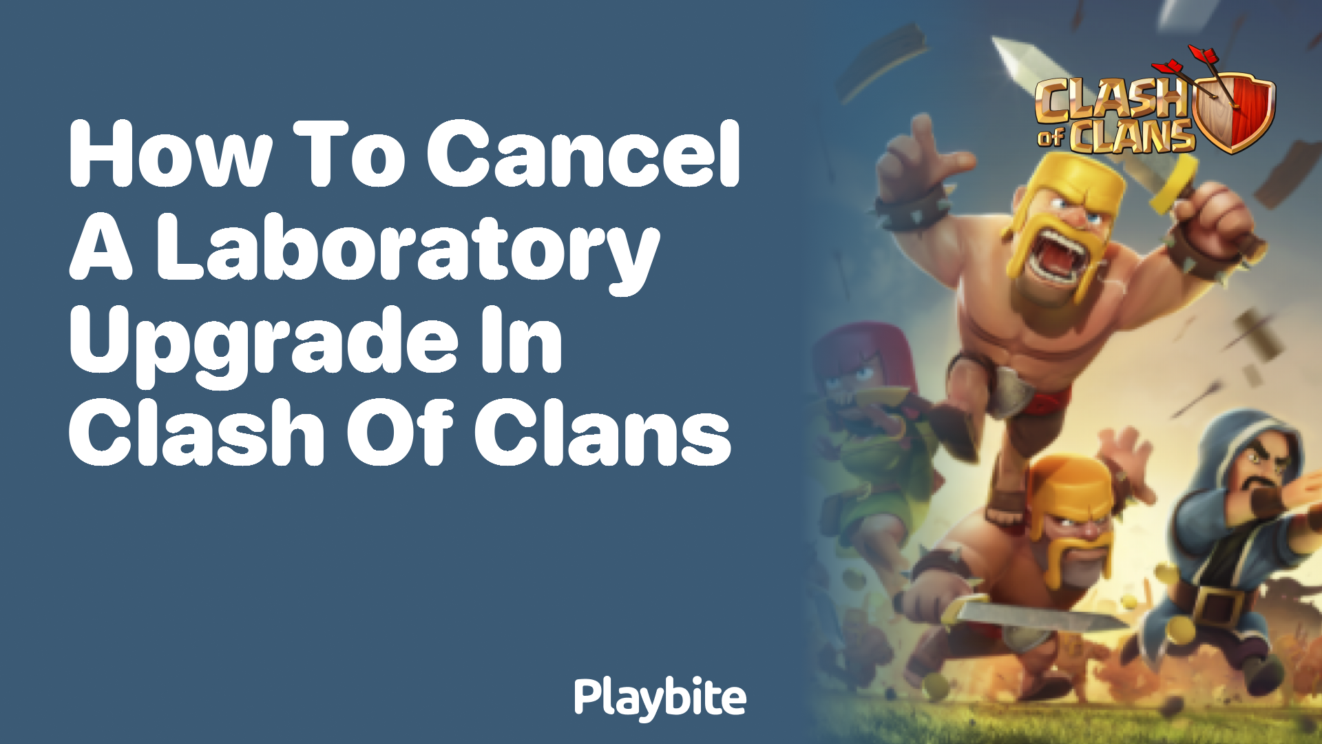 How to Cancel a Laboratory Upgrade in Clash of Clans