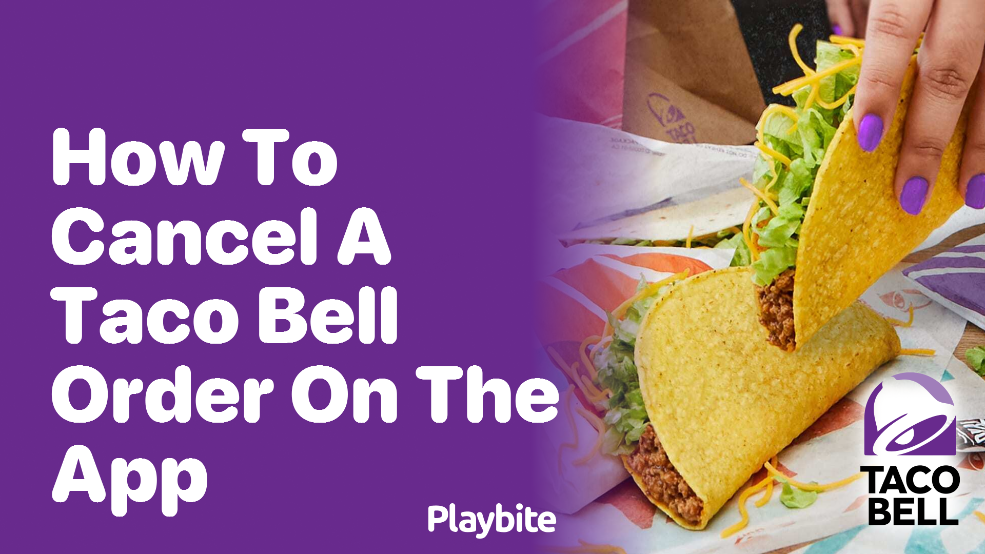 How to Cancel a Taco Bell Order on the App