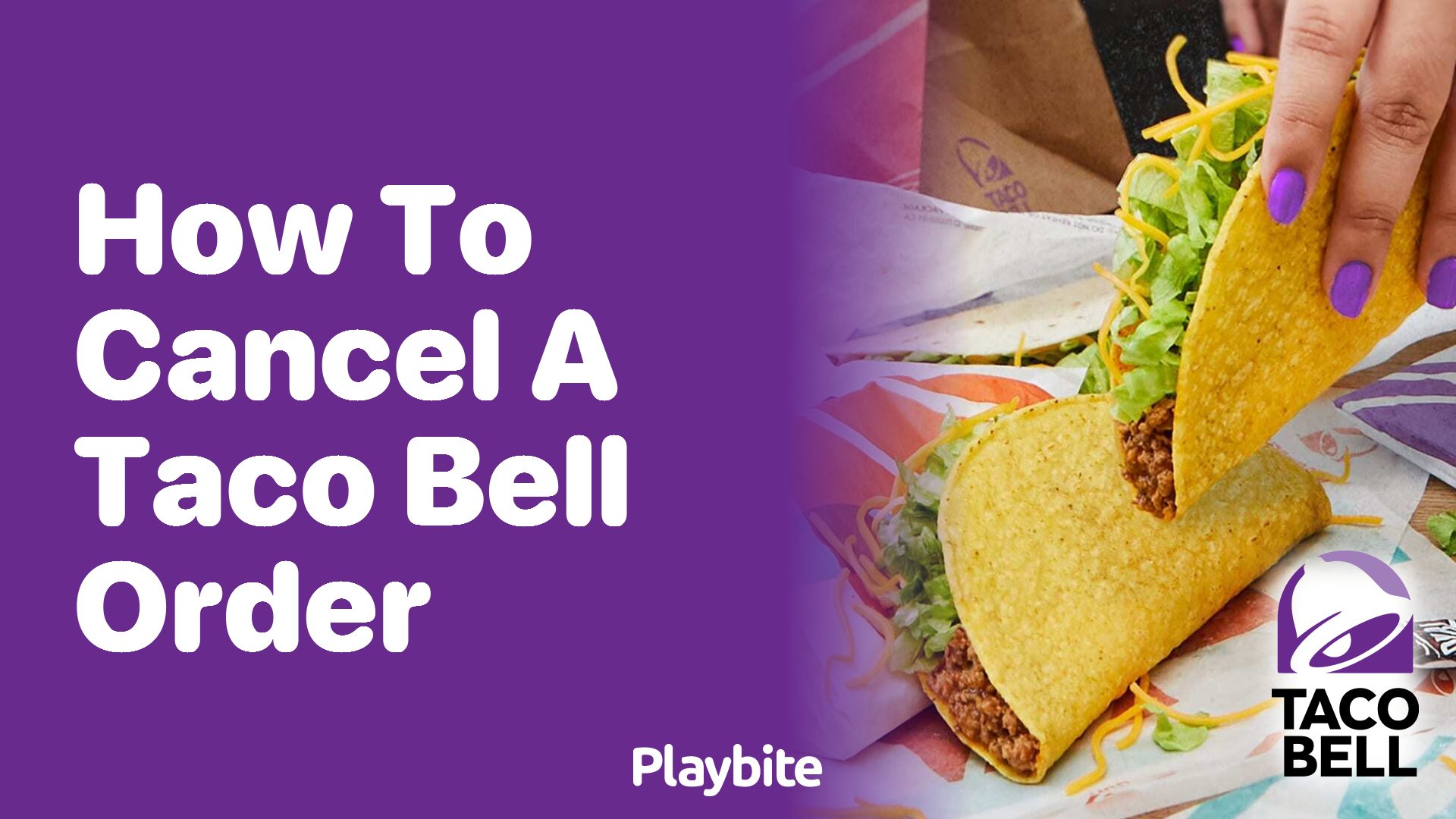 How to Cancel a Taco Bell Order