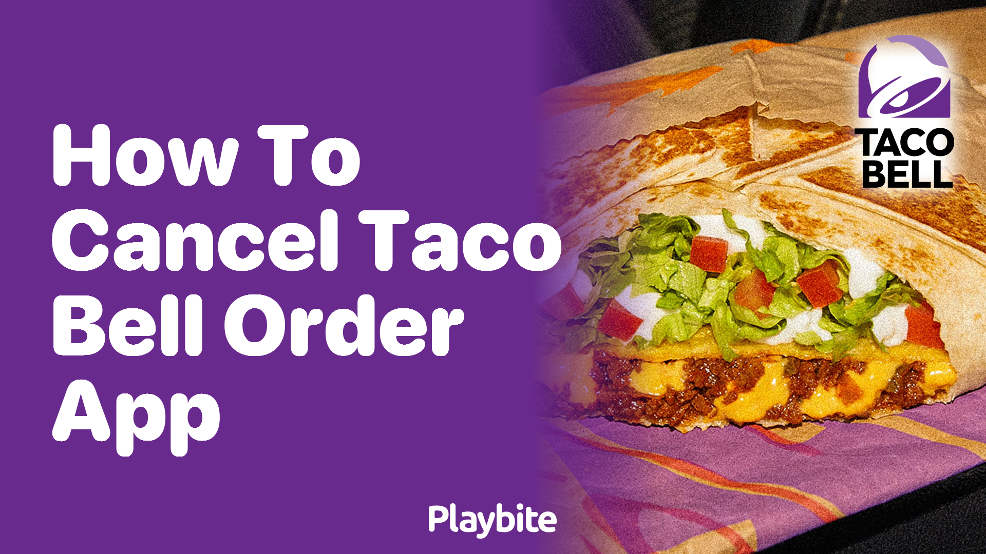 How to Cancel Your Taco Bell Order in the App