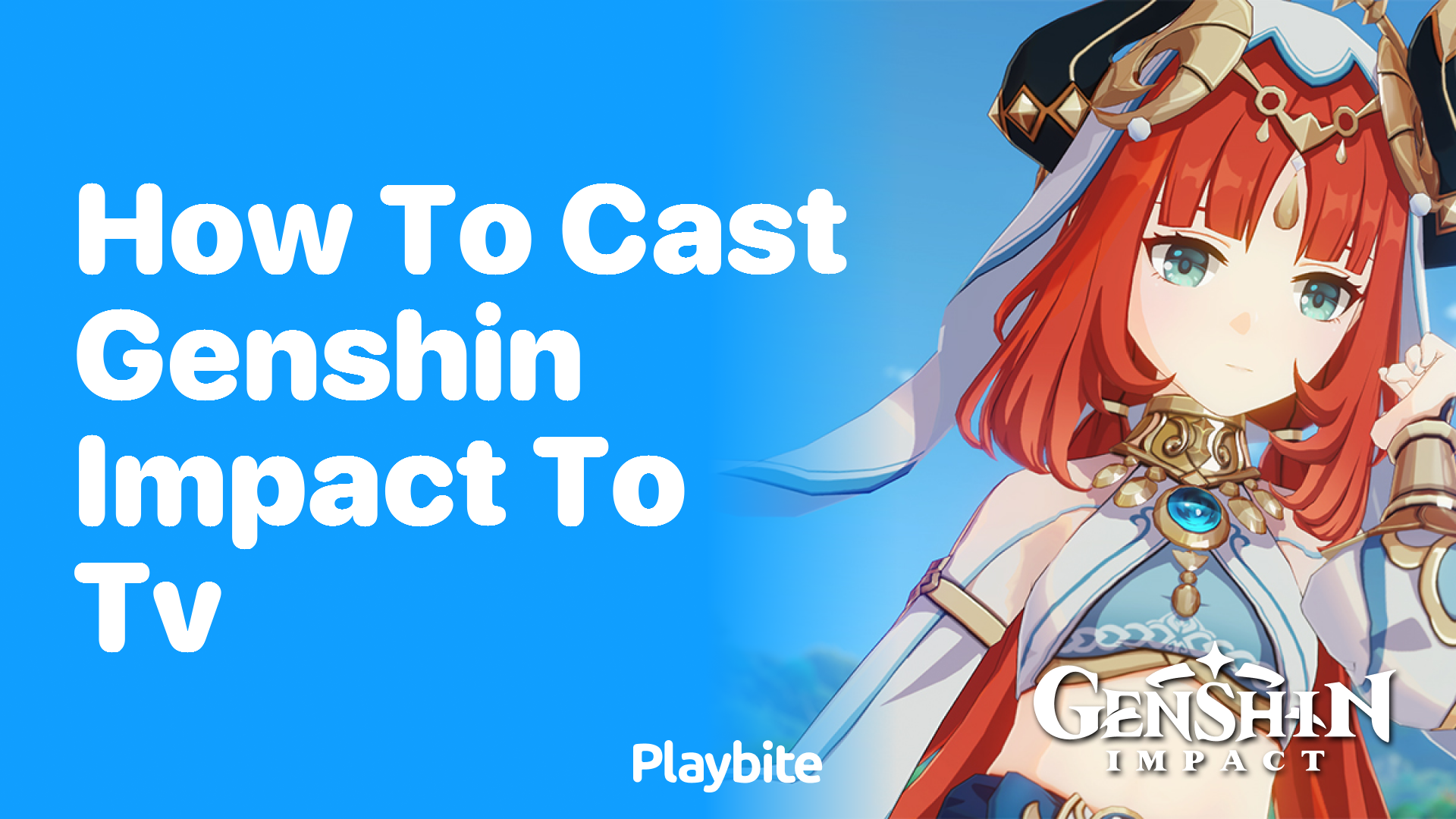 How to Cast Genshin Impact to TV: A Simple Guide
