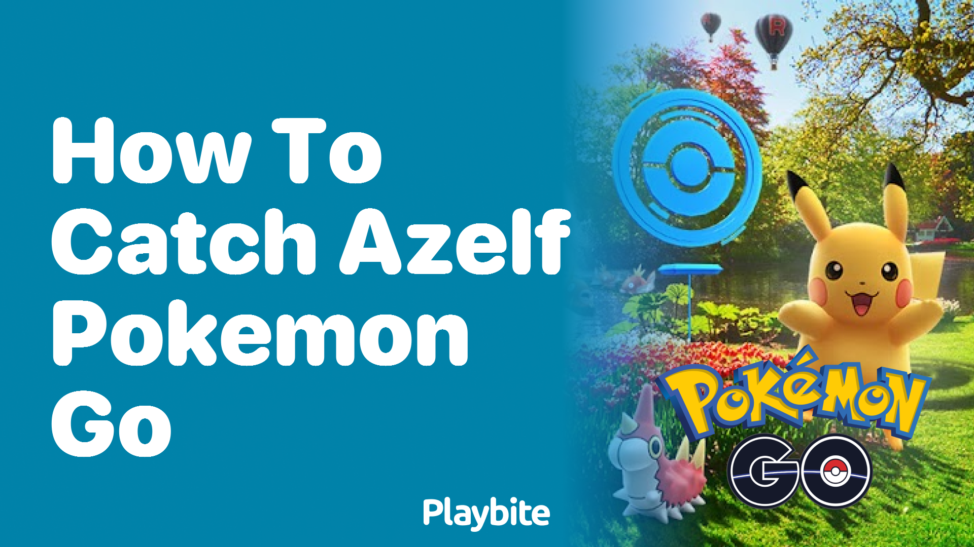 How to Catch Azelf in Pokemon GO