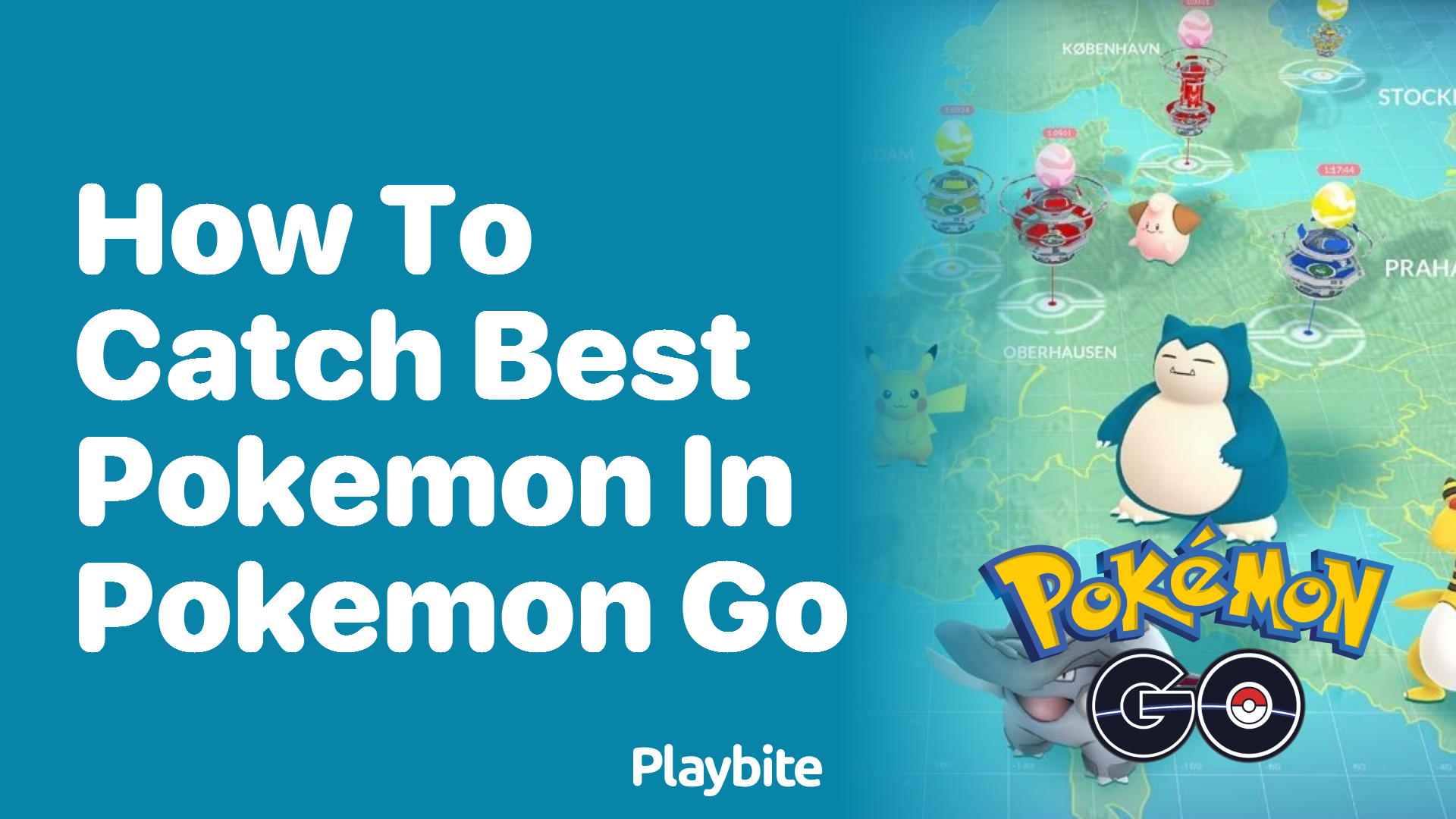 How to Catch the Best Pokemon in Pokemon GO