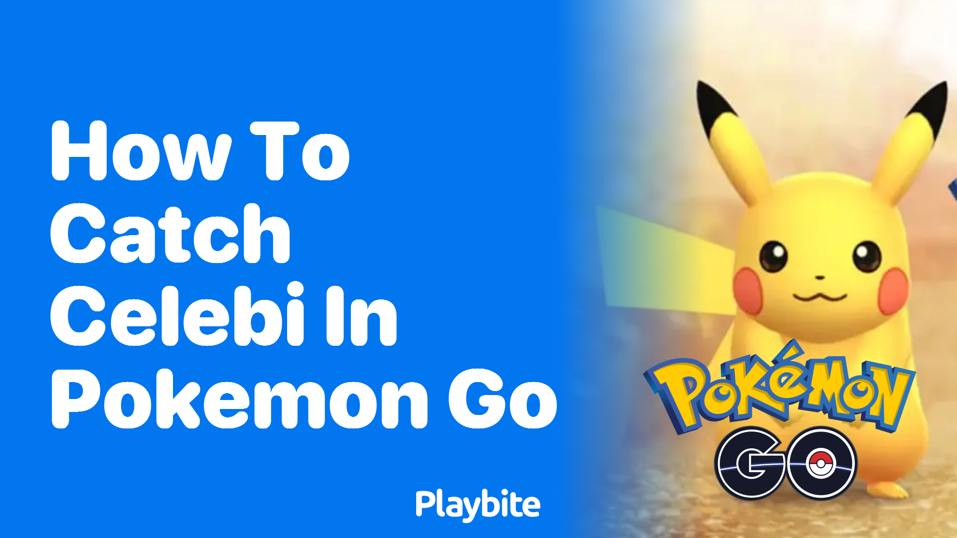How to Catch Celebi in Pokemon GO: A Simple Guide