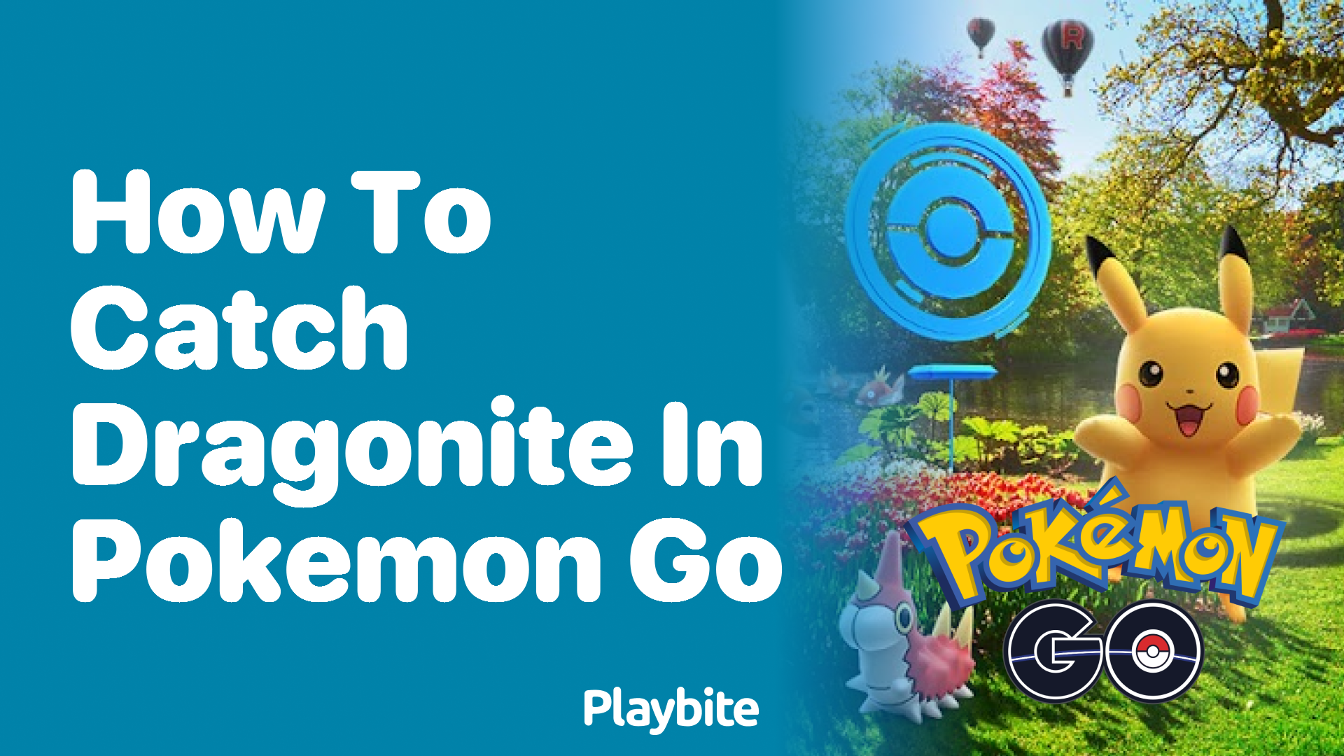 How to Catch Dragonite in Pokemon GO