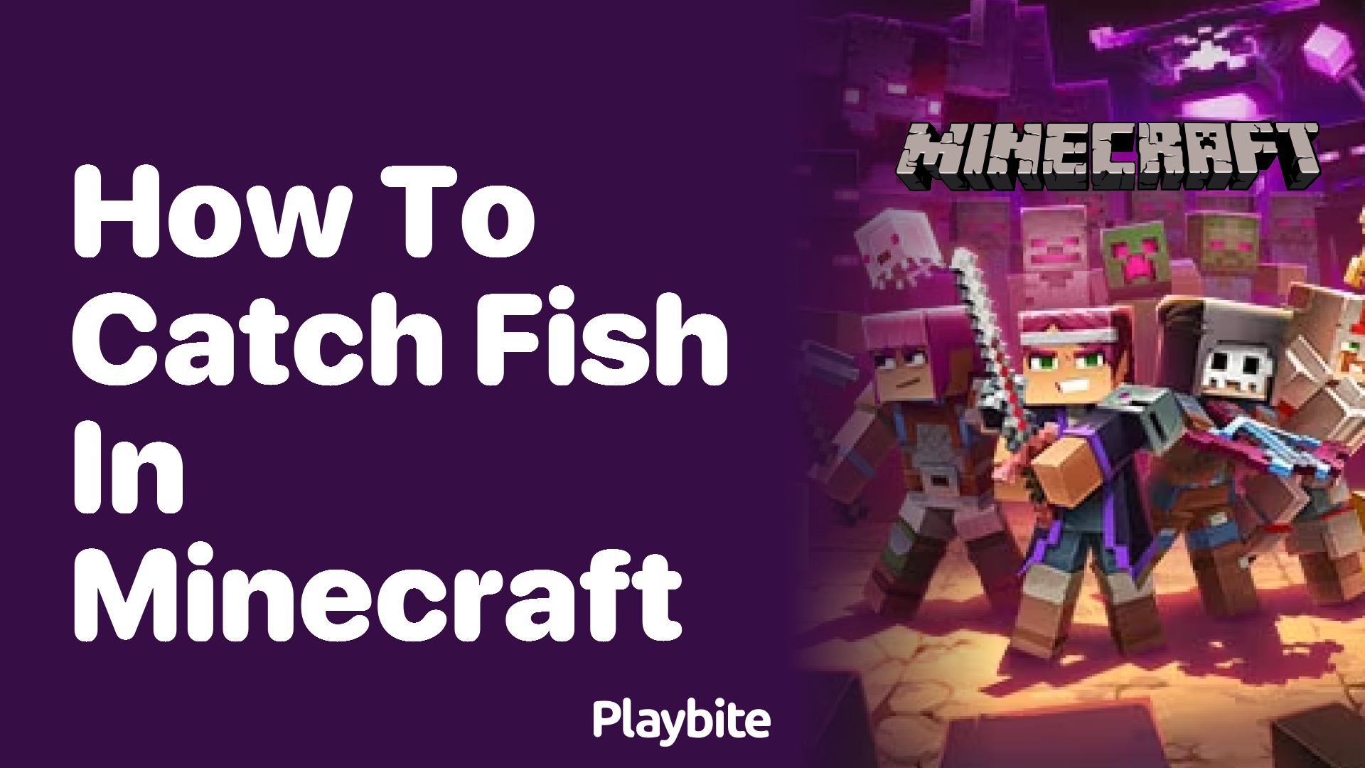 How to Catch Fish in Minecraft: A Simple Guide - Playbite