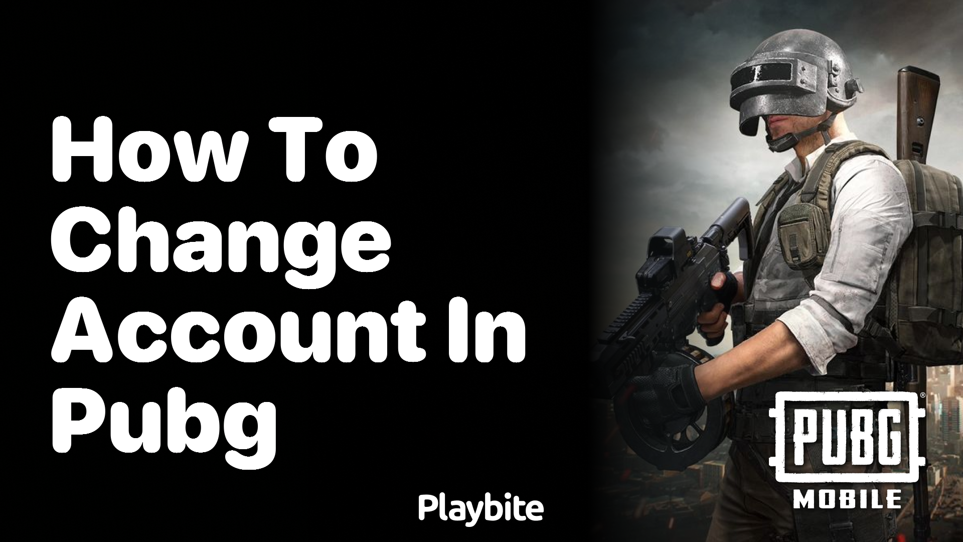 How to Change Account in PUBG: A Step-by-Step Guide