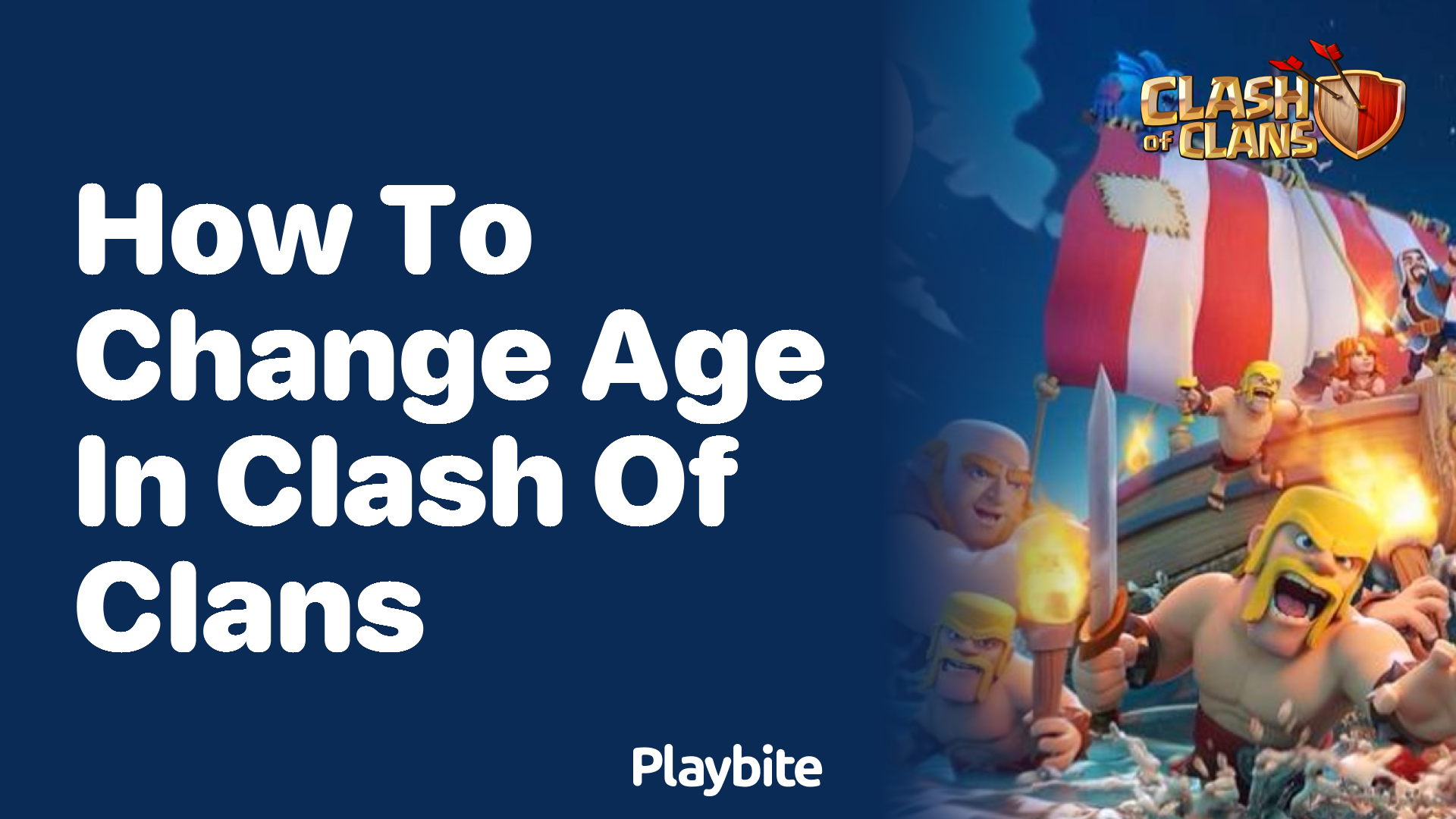 How to Change Your Age in Clash of Clans