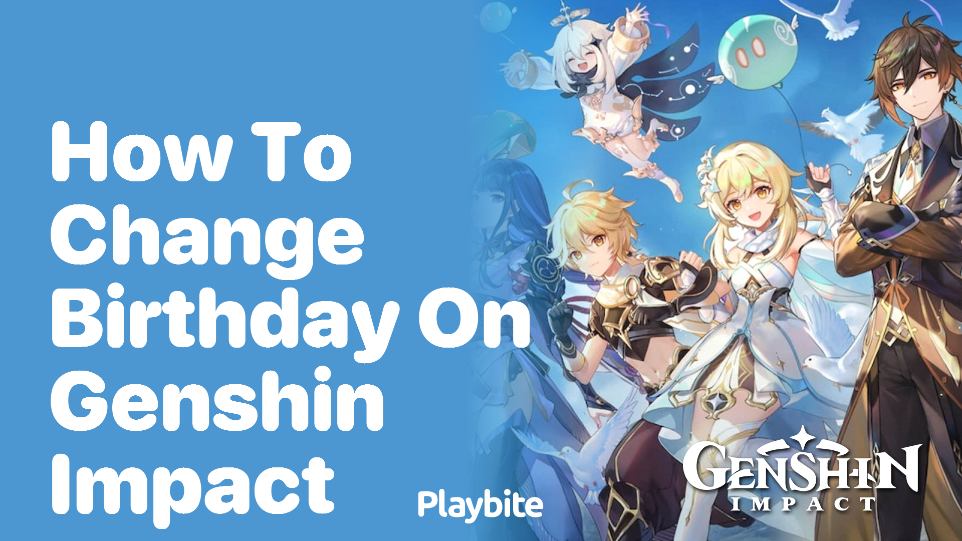 How to Change Your Birthday in Genshin Impact