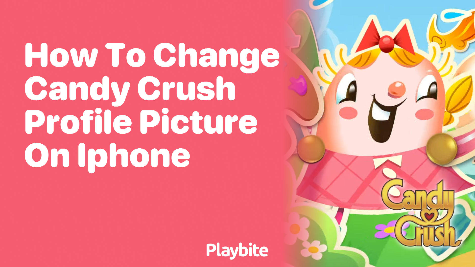 How to Change Your Candy Crush Profile Picture on iPhone Playbite